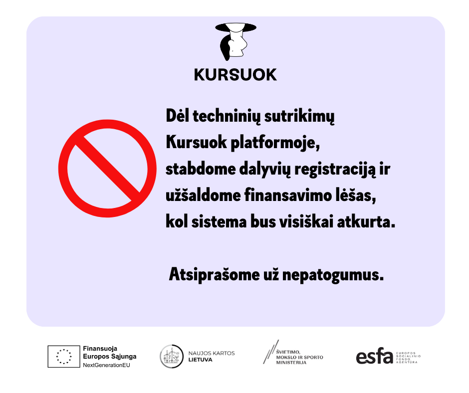 Stabdome dalyvių registraciją ir užšaldome finansavimo lėšas