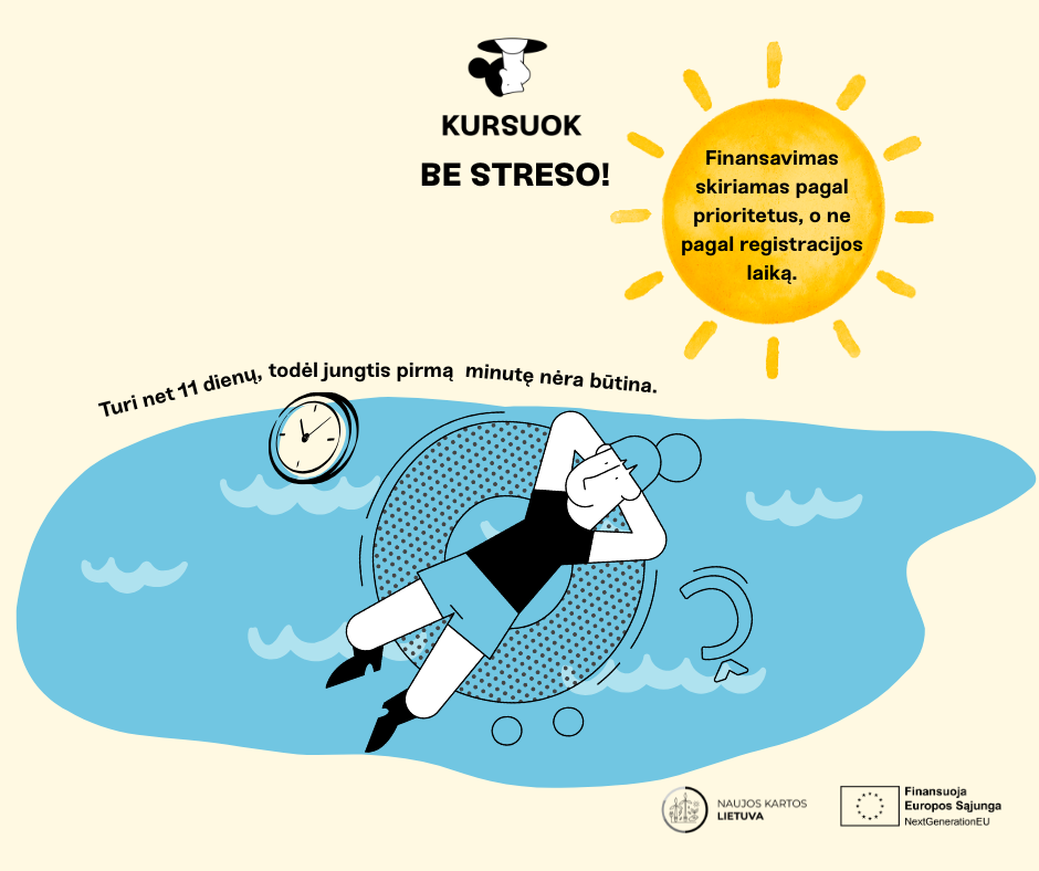 Registracija prasideda – turite 11 dienų be streso